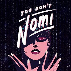 Bilder You Don’t Nomi