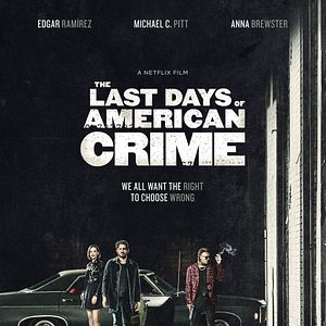 Bilder The Last Days of American Crime