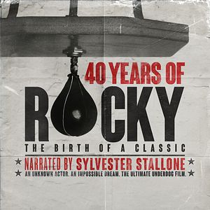 Bilder 40 Years Of Rocky: The Birth Of A Classic