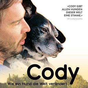 Bilder Cody - Wie ein Hund die Welt verändert