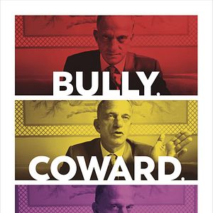 Bilder Bully, Coward, Victim: The Story Of Roy Cohn Project