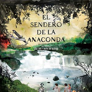 Bilder El Sendero de la anaconda