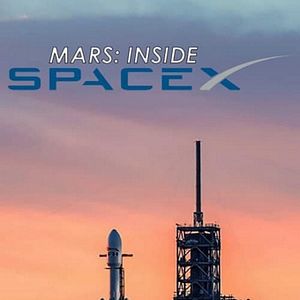 Bilder MARS: Inside SpaceX