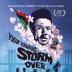 Bilder Yusuf Hawkins: Storm Over Brooklyn