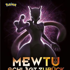 Bilder Pokémon: Mewtu schlägt zurück – Evolution