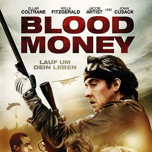 Bilder Blood Money - Lauf um dein Leben