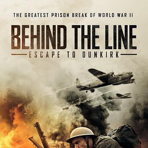 Bilder Behind the Line: Escape to Dunkirk