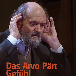 Bilder Das Arvo Pärt Gefühl - That Pärt Feeling