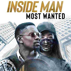 Bilder Inside Man 2: Most Wanted