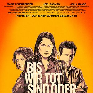 Bilder Bis wir tot sind oder frei