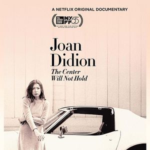 Bilder Joan Didion: The Center Will Not Hold