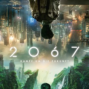 Bilder 2067 - Kampf um die Zukunft