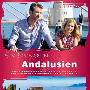 Bilder Ein Sommer in Andalusien