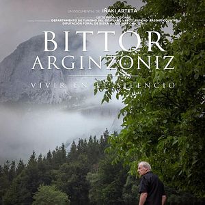 Bilder Bittor Arginzoniz. Vivir En El Silencio