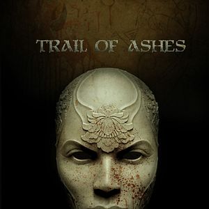 Bilder Trail Of Ashes