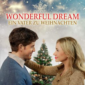 Bilder Wonderful Dream - Ein Vater zu Weihnachten
