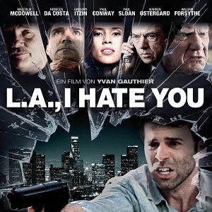 Bilder L.A., I Hate You