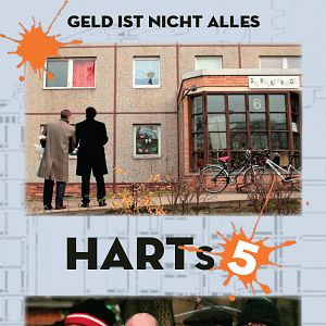 Bilder HARTs 5 - Geld ist nicht alles