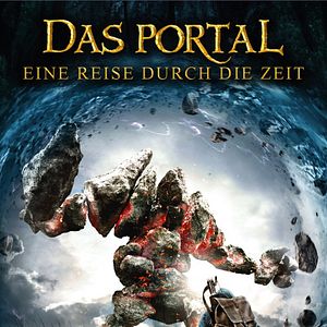Bilder Das Portal - Eine Reise durch die Zeit
