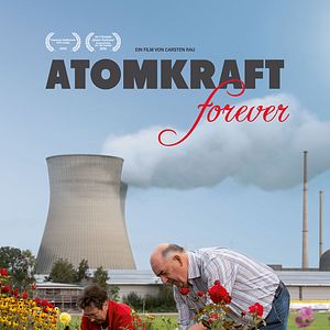 Bilder Atomkraft Forever
