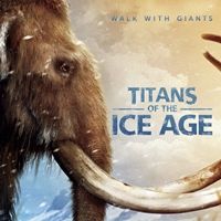 Bilder Titans of the Ice Age