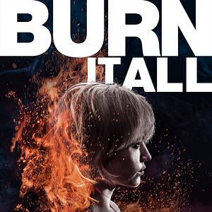 Bilder Burn It All