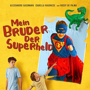 Bilder Mein Bruder, der Superheld