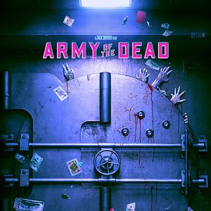 Bilder Army Of The Dead