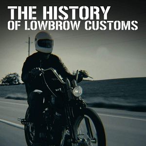 Bilder Lowbrow Customs - Die Geschichte