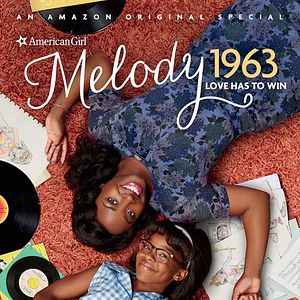 Bilder An American Girl Story - Melody 1963: Love Has to Win