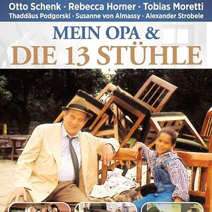 Bilder Mein Opa und die 13 Stühle