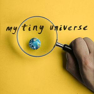 Bilder My Tiny Universe