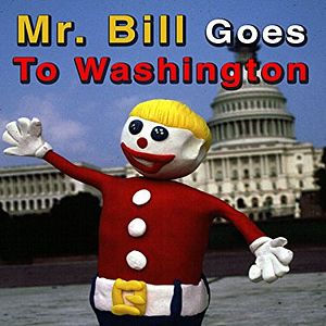 Bilder Mr. Bill Goes to Washington