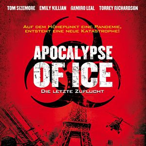 Bilder Apocalypse Of Ice - Die letzte Zuflucht