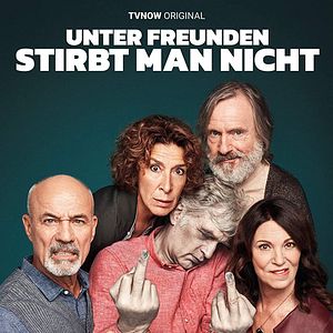 Bilder Unter Freunden stirbt man nicht