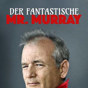 Bilder Der fantastische Mr. Murray