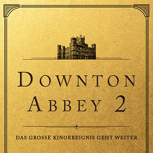 Bilder Downton Abbey II: Eine neue Ära