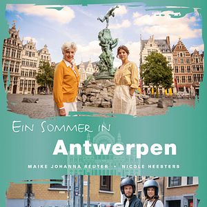 Bilder Ein Sommer in Antwerpen