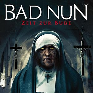 Bilder Bad Nun 2: Zeit zur Buße