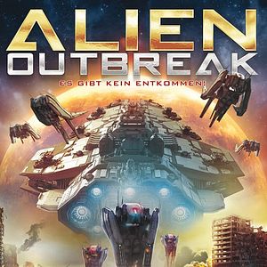 Bilder Alien Outbreak