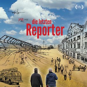 Bilder Die letzten Reporter