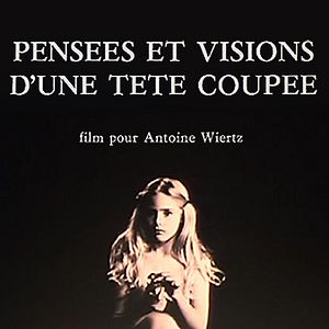 Bilder Pensées et visions d'une tête coupée