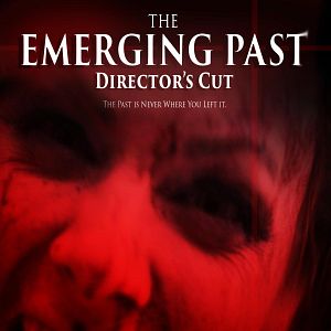 Bilder The Emerging Past Director's Cut