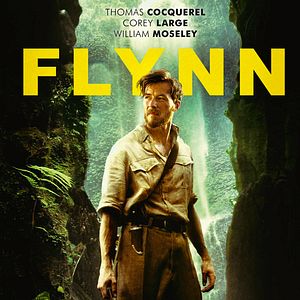 Bilder Flynn - Abenteurer. Eroberer. Hollywood-Legende.