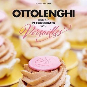 Bilder Ottolenghi und die Versuchungen von Versailles