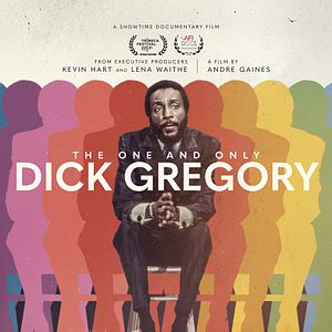 Bilder The One And Only Dick Gregory