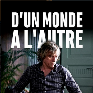 Bilder D'un monde à l'autre