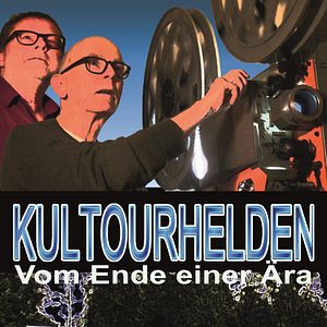 Bilder Kultourhelden - Vom Ende einer Ära
