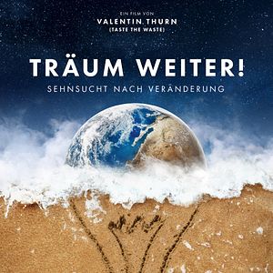 Bilder Träum weiter! Sehnsucht nach Veränderung