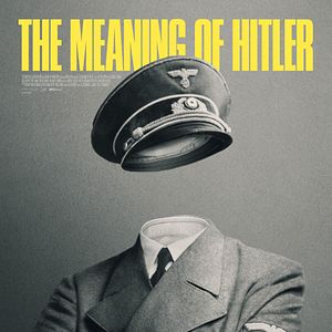 Bilder The Meaning of Hitler